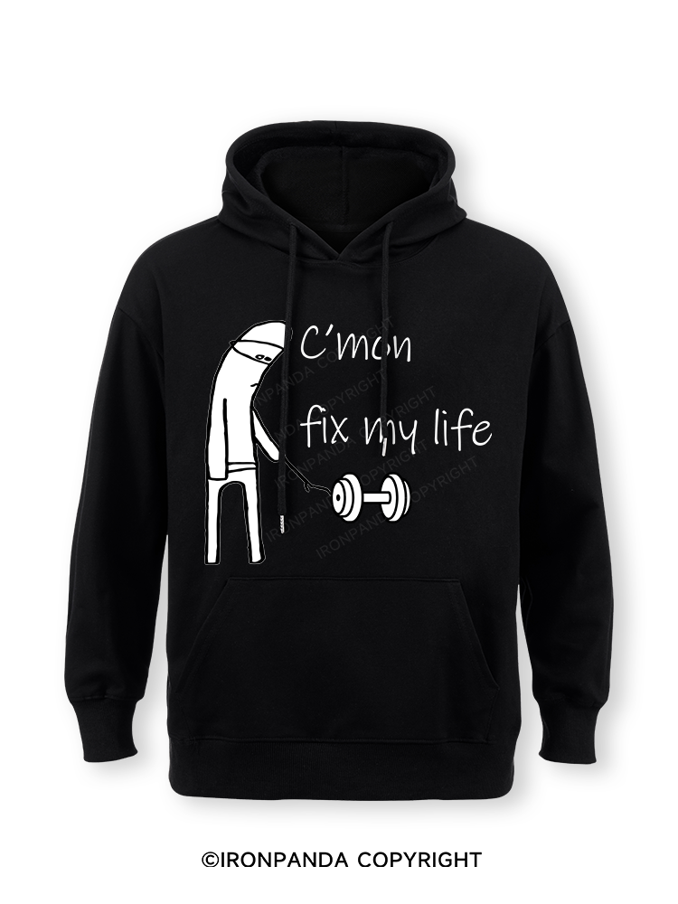 c‘mon fix my lifeClassic Gym Hoodie