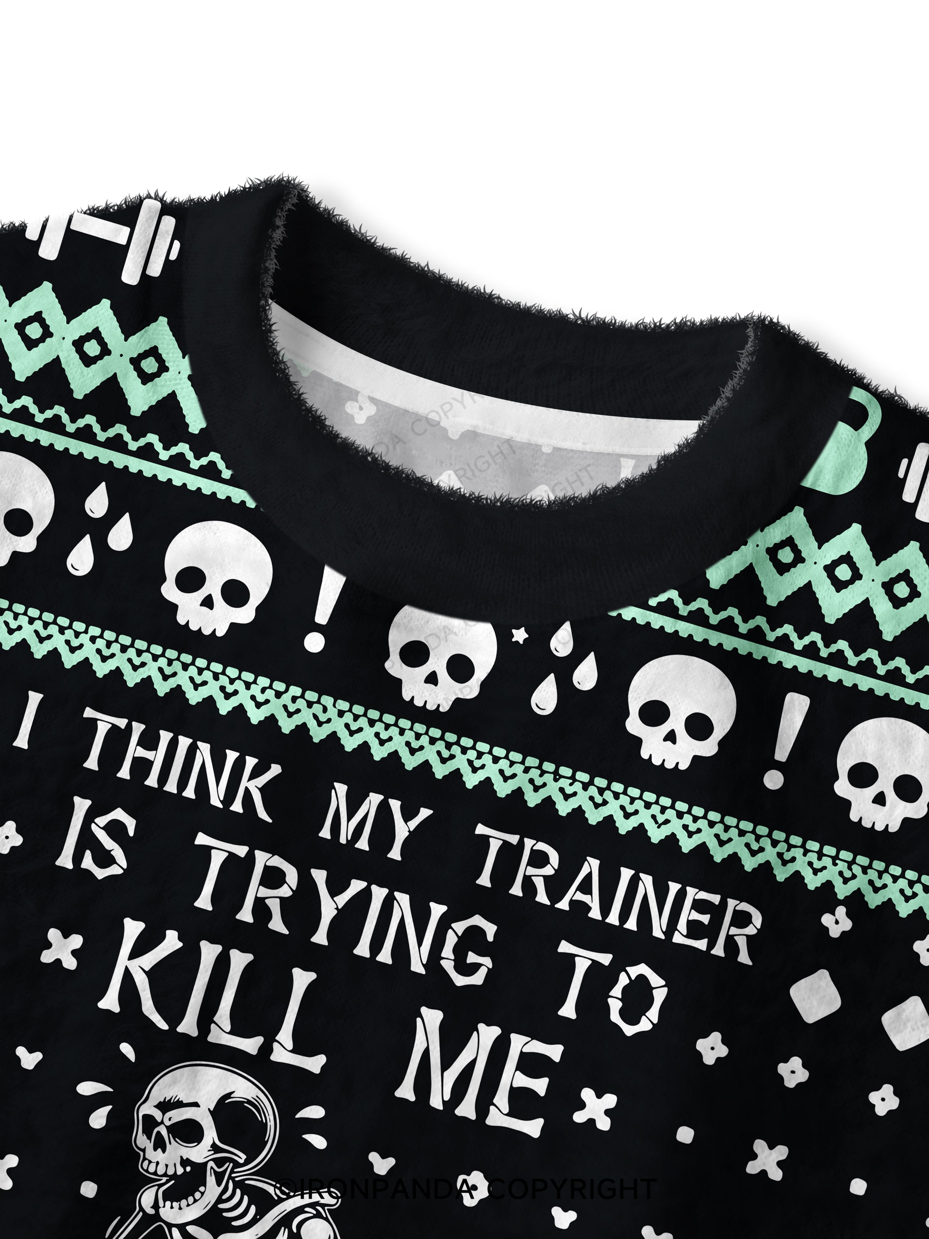 I Think My Trainer Is Trying To Kill Me Fuzzy Fleece Crop Sweater