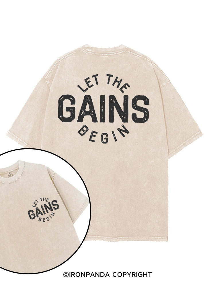 LET THE GAINS BEGIN printed Gym Shirt