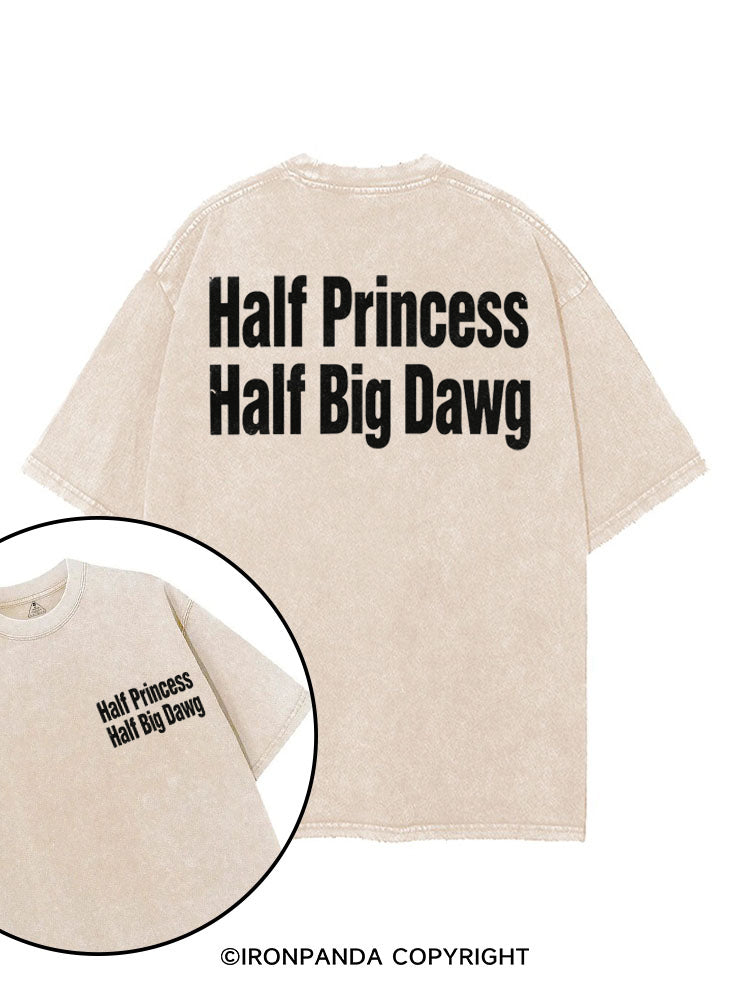 Half Princess Half Big Dawg printed Gym Shirt