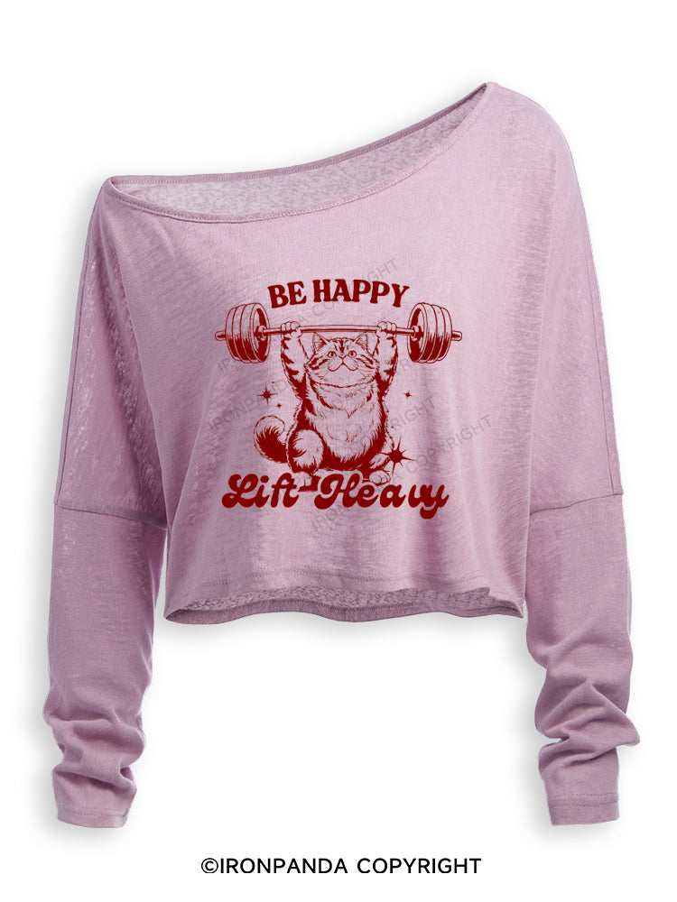 BE HAPPY LIFT HEAVY FUNNY CUTE KITTY Off Shoulder Long Sleeve Crop Top