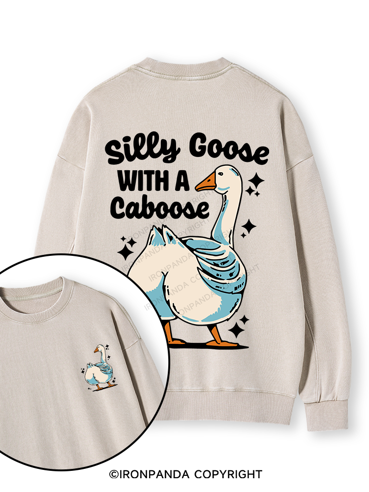 Silly Goose With A Caboose Double-Sided Printed Washed Sweatshirt