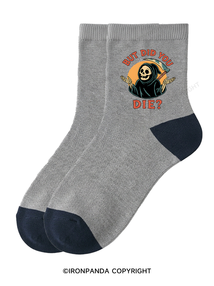 But did you die Ghost Crew Socks
