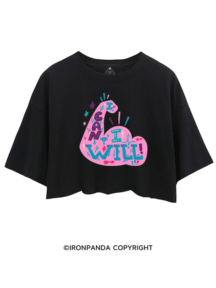 I CAN AND I WILL STRONG MUSCLE CROP TOPS