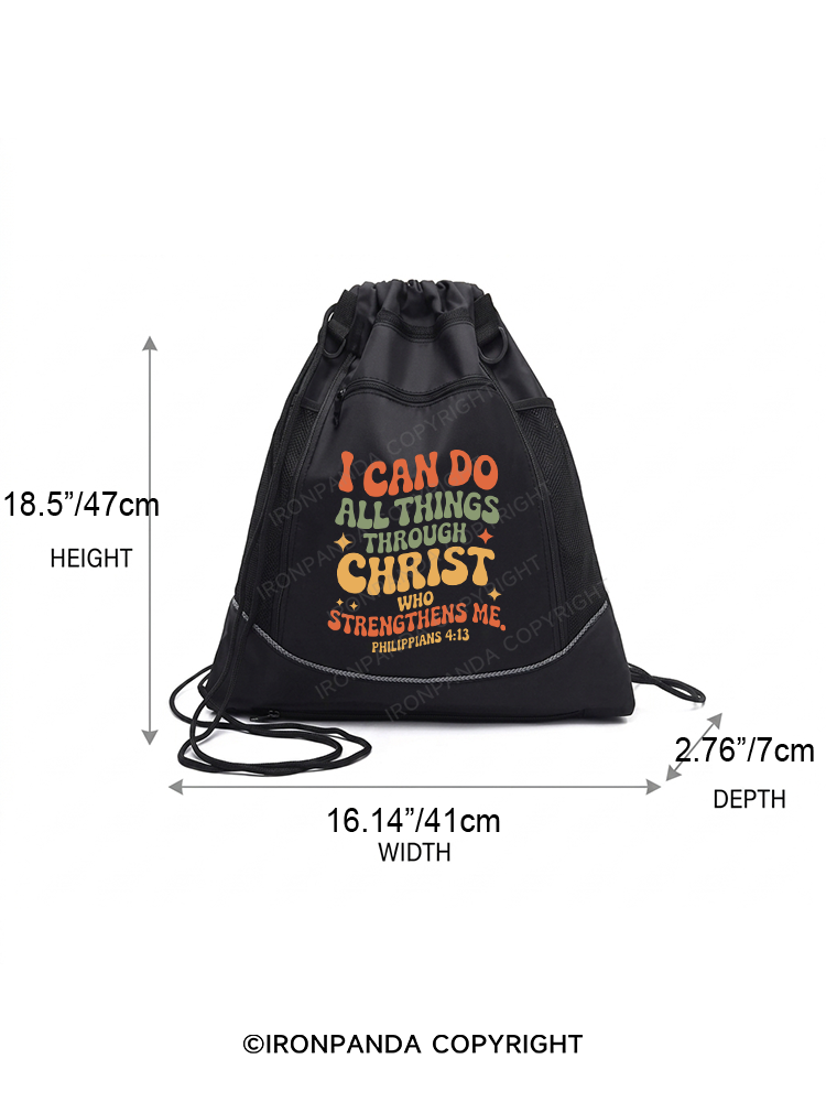 I CAN DO ALL THINGS THROUGH CHRIST WHO STRENGTHENS ME Gym Drawstring Bag