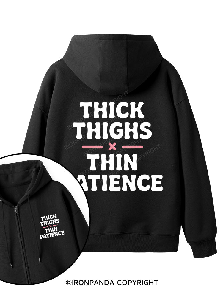 THICK THIGHS × THIN PATIENCE Double-Sided Printed Fleece Zip Up Hoodie