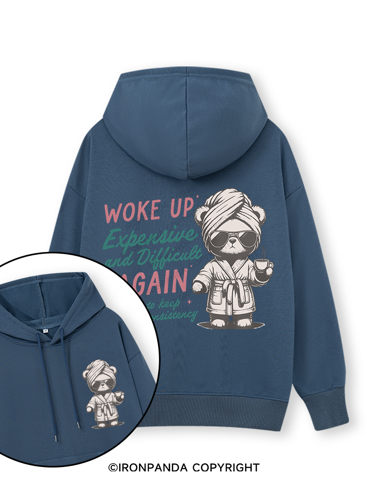 WOKE UP EXPENSIVE AND DIFFICULT AGAIN Double-Sided Printed Classic Gym Hoodie