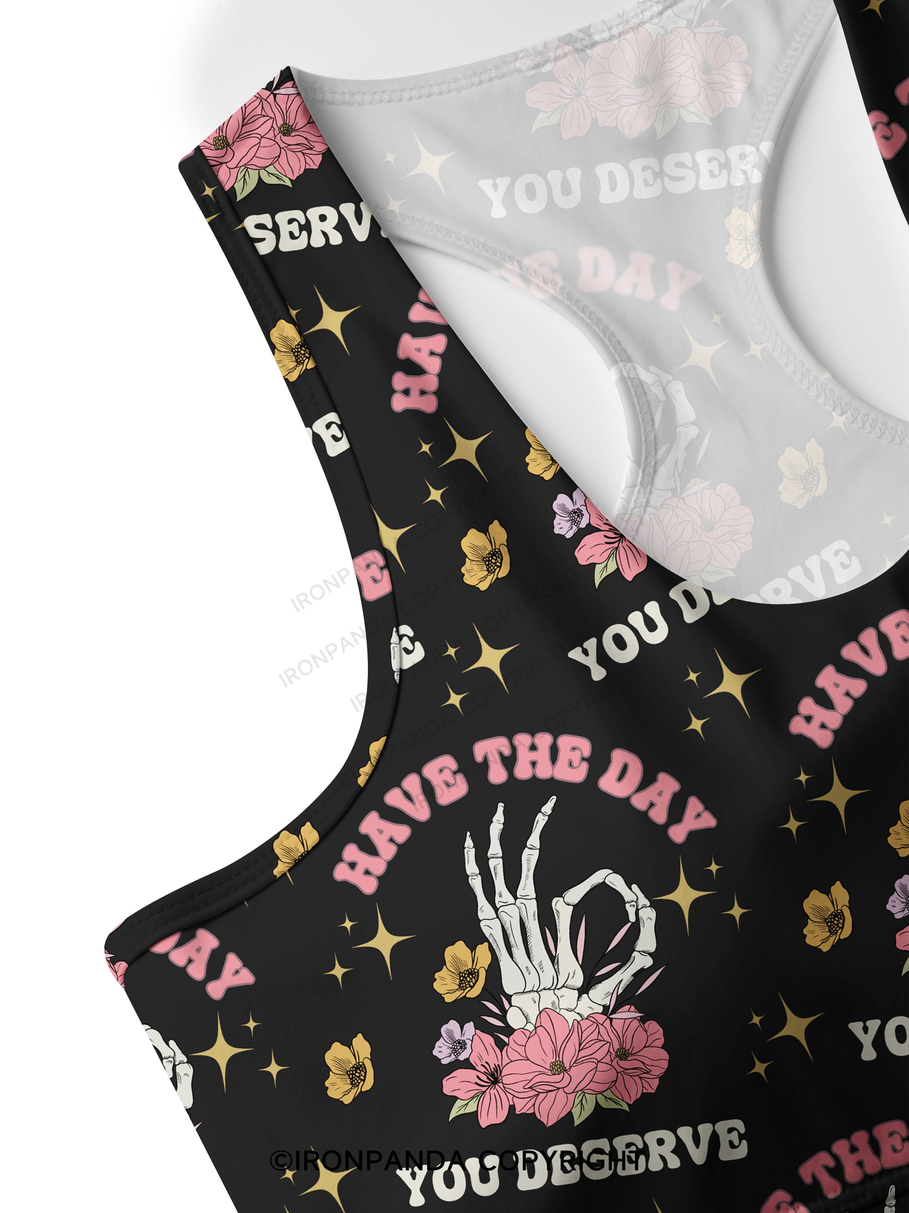 HAVE THE DAY YOU DESERVE Racerback Sports Bra