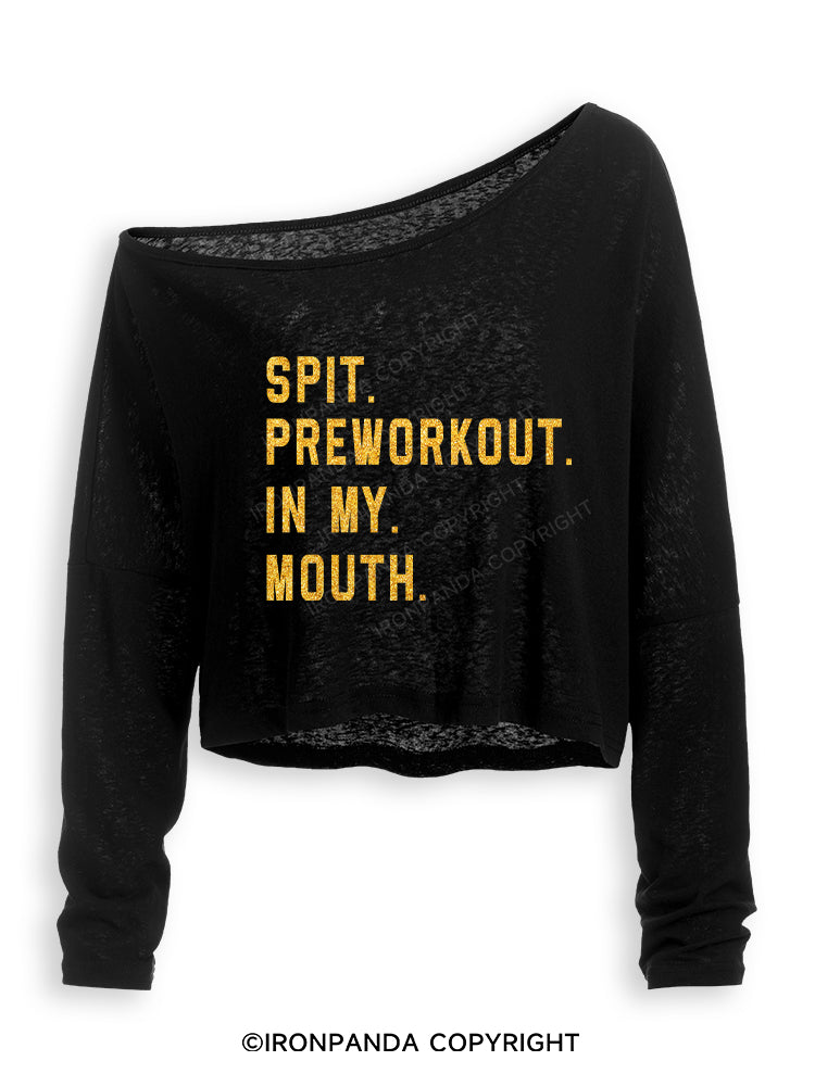 SPIT PREWORKOUT IN MY MOUTH Off Shoulder Long Sleeve Crop Top