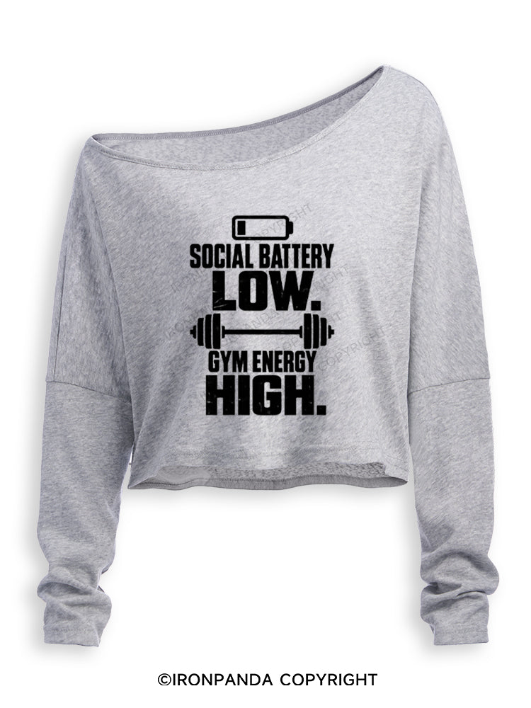SOCIAL BATTERY LOW GYM ENERGY HIGH Off Shoulder Long Sleeve Crop Top