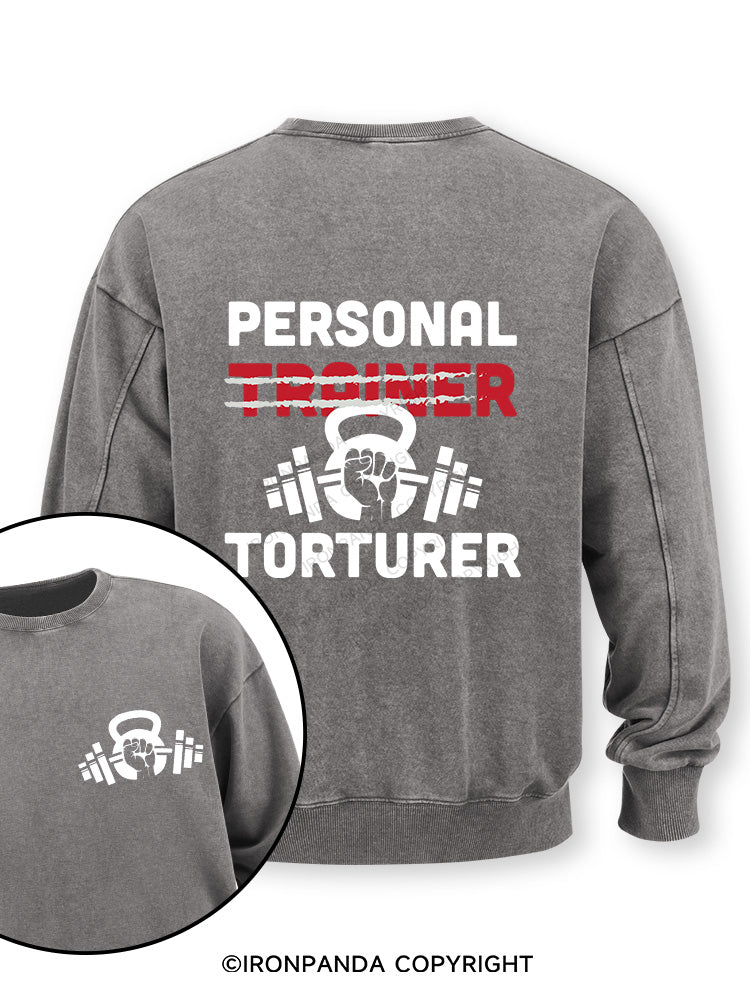 Personal Trainer torturer Double-Sided Printed Washed Sweatshirt