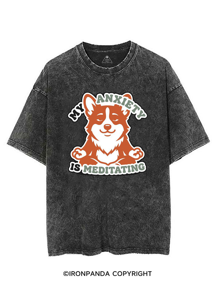 MY ANXIETY IS MEDITATING VINTAGE GYM SHIRT