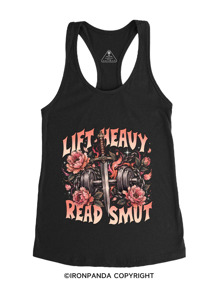 LIFT HEAVY READ SMUT WEIGHTLIFTING BOOKISH Gym Racerback Tank