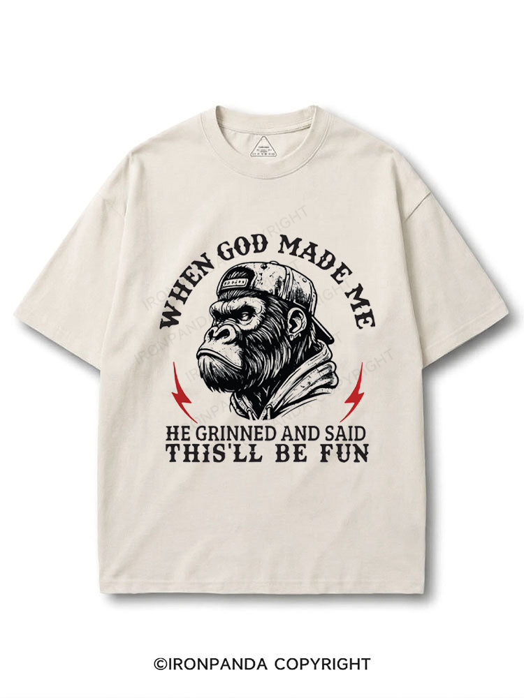 When God Made Me He Grinned And Said This'll Be Fun COTTON PUMP COVER