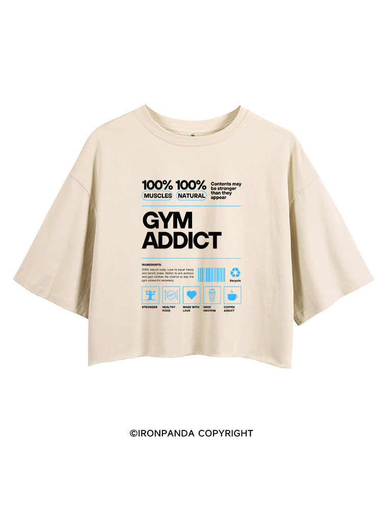 GYM ADDICT 100% MUSCLES 100% NATURAL CROP TOPS