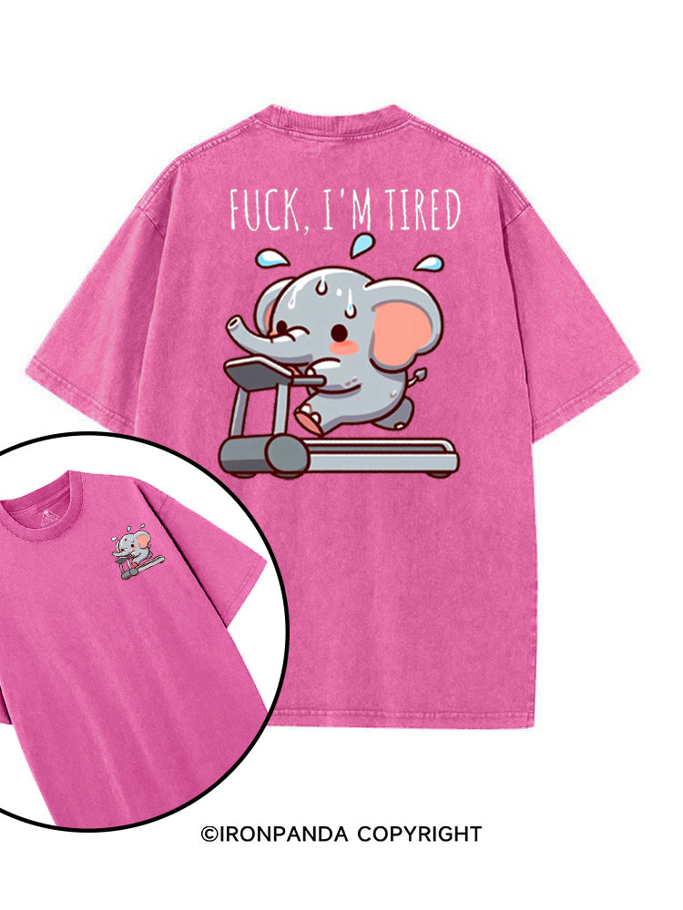 FUCK, I'M TIRED ELEPHANT printed Gym Shirt