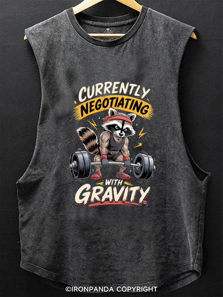 Currently Negotiating With Gravity Scoop Bottom Cotton Tank