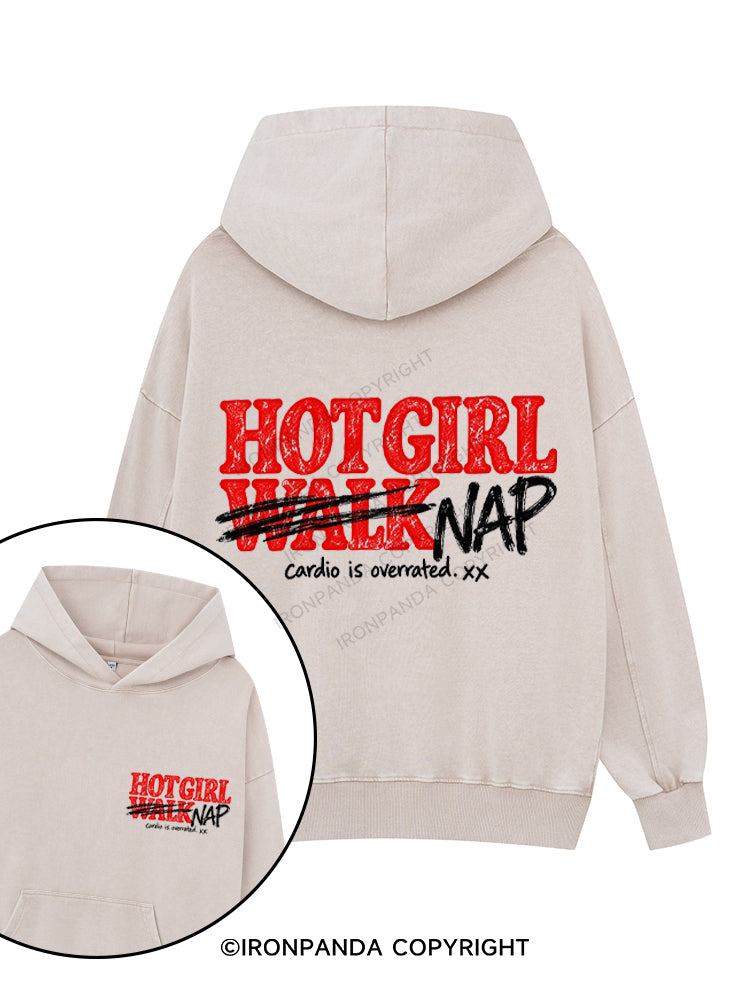 HOT GIRL NAP CARDIO IS OVERRATED Printed Washed Gym Hoodie