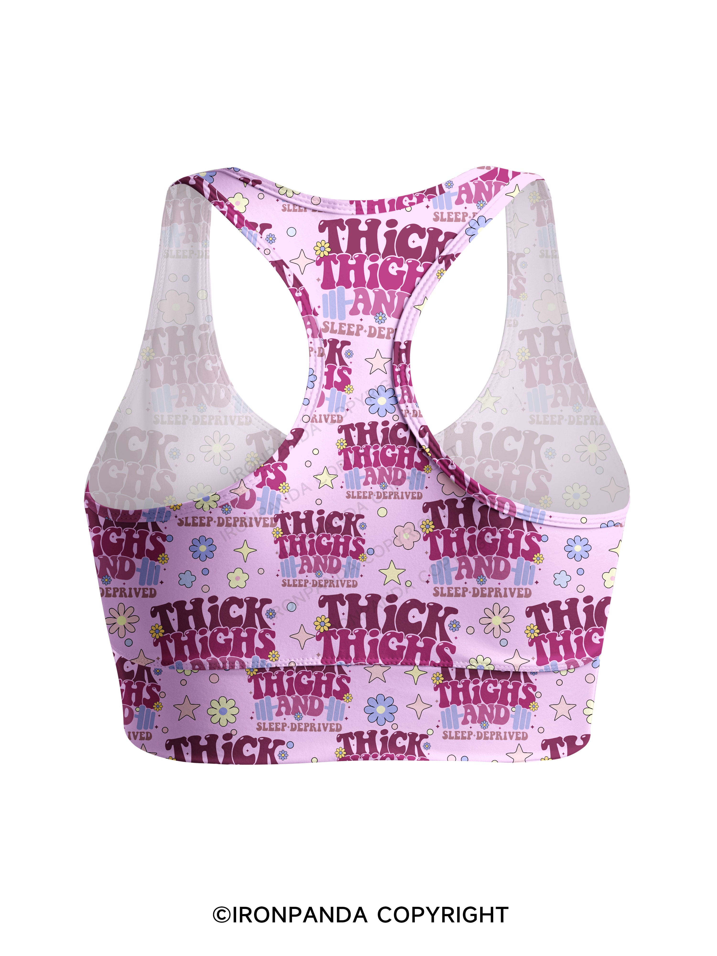 Thick Thighs And Sleep Deprived Racerback Sports Bra