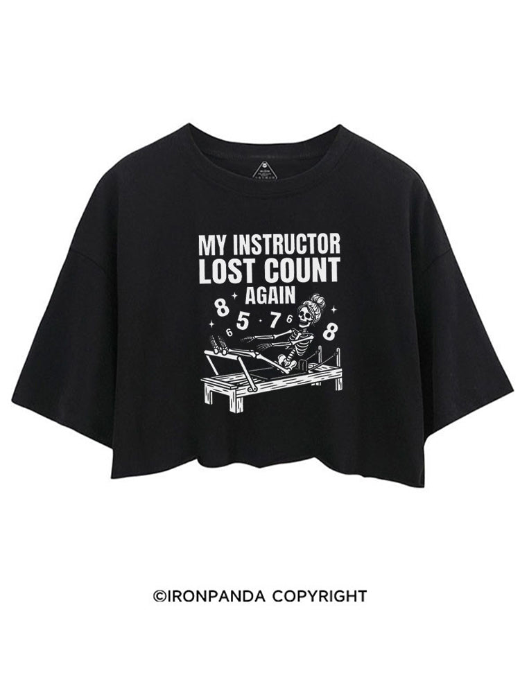MY INSTRUCTOR LOST COUNT AGAIN SKELETON REFORMER CROP TOPS