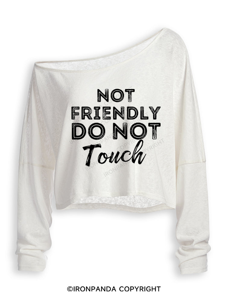 NOT FRIENDLY DO NOT TOUCH Off Shoulder Long Sleeve Crop Top