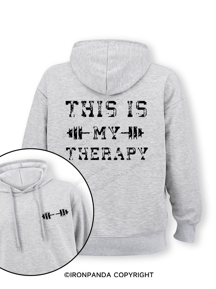 THIS IS MY THERAPY Double-Sided Printed Classic Gym Hoodie