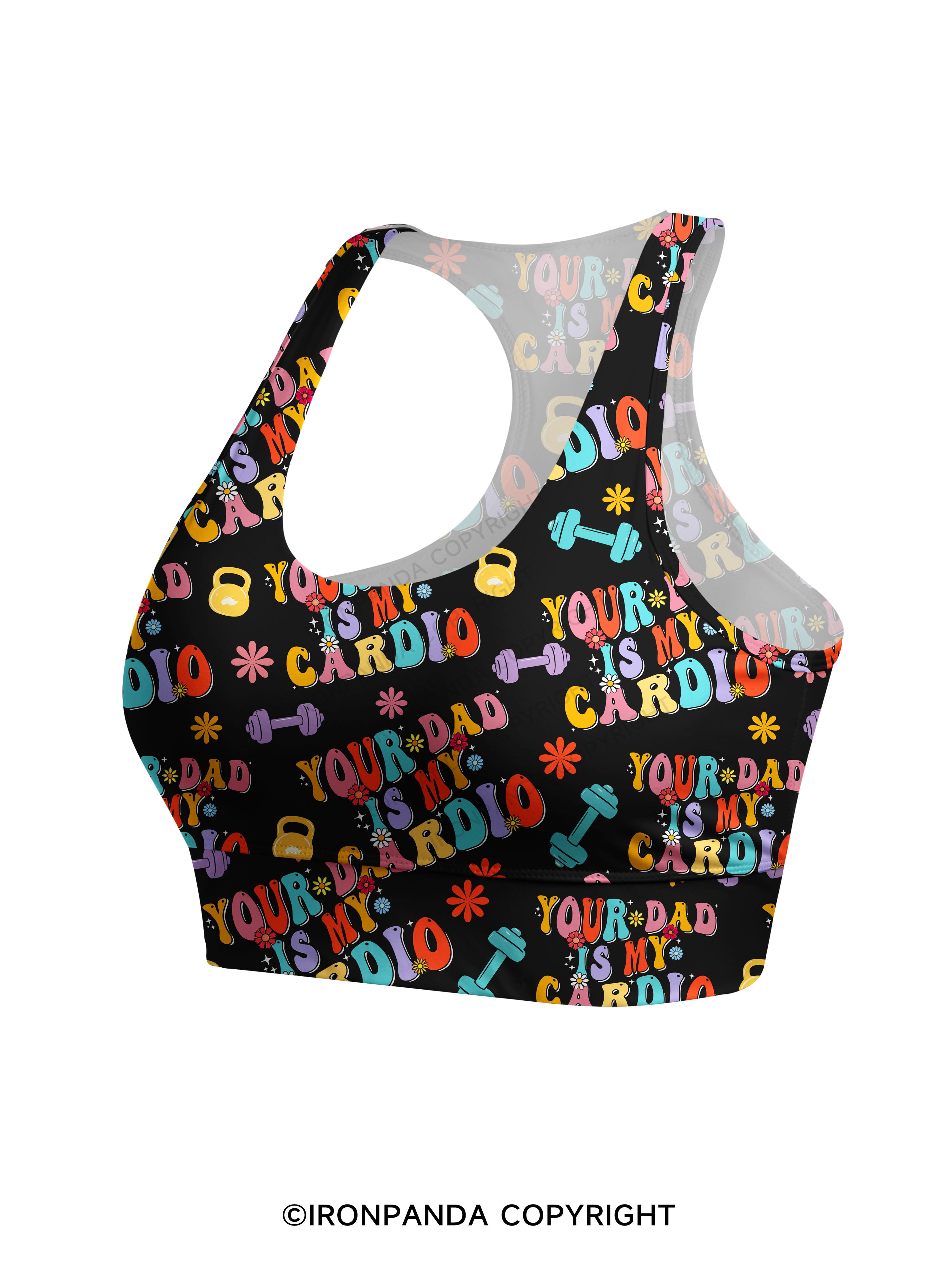 Your Dad Is My Cardio Racerback Sports Bra