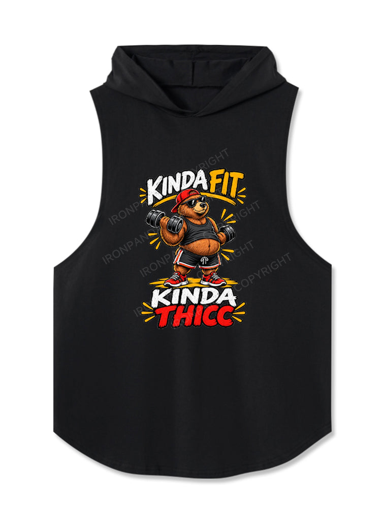 Kinda Fit Kinda Thicc Hooded Tank