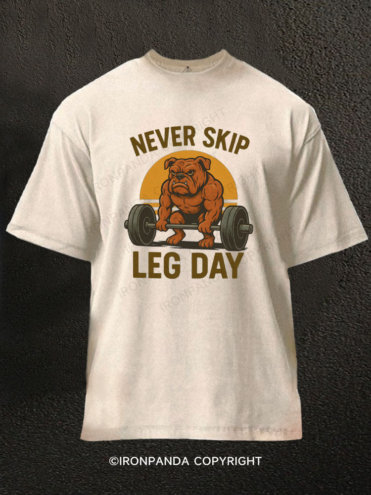 Never Skip Leg Day Muscular Bulldog Washed Gym Shirt