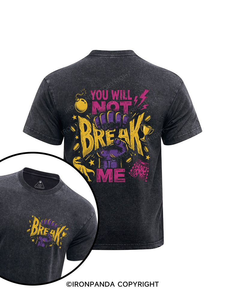 You Will Not Break Me Printed Washed Gym Shirt