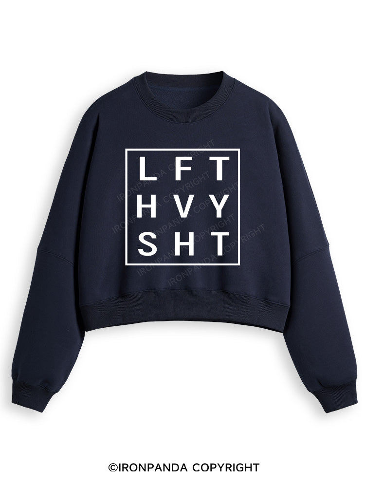 LFT HVY SHT Fleece Crop Sweatshirt