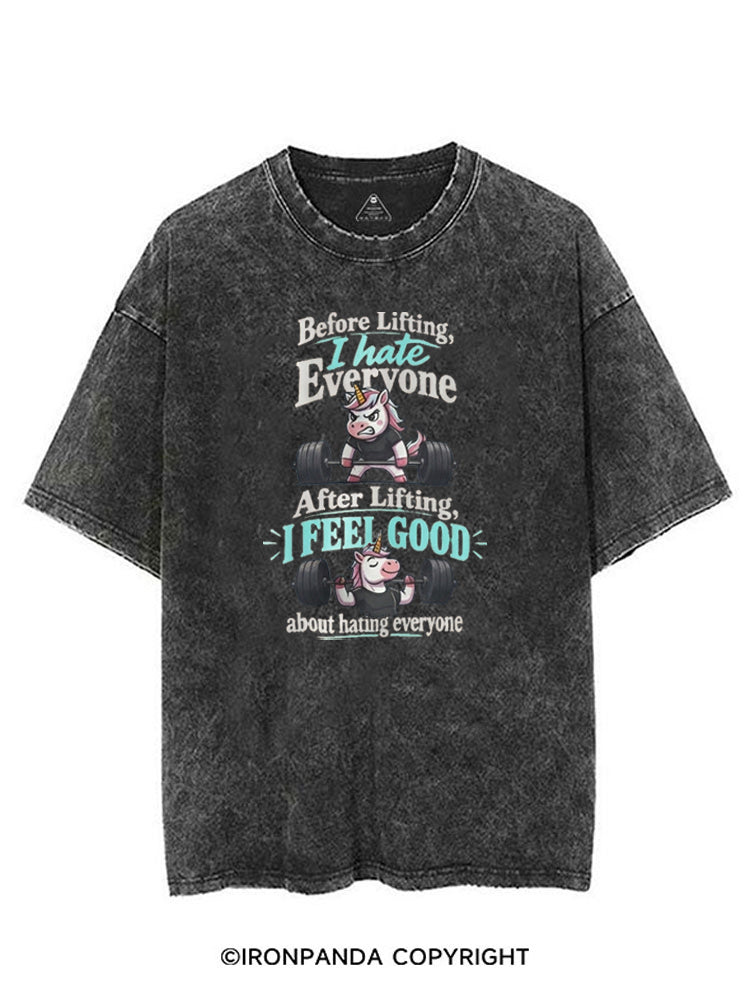 BEFORE LIFTING, I HATE EVERYONE. AFTER LIFTING, I FEEL GOOD ABOUT HATING EVERYONE VINTAGE GYM SHIRT
