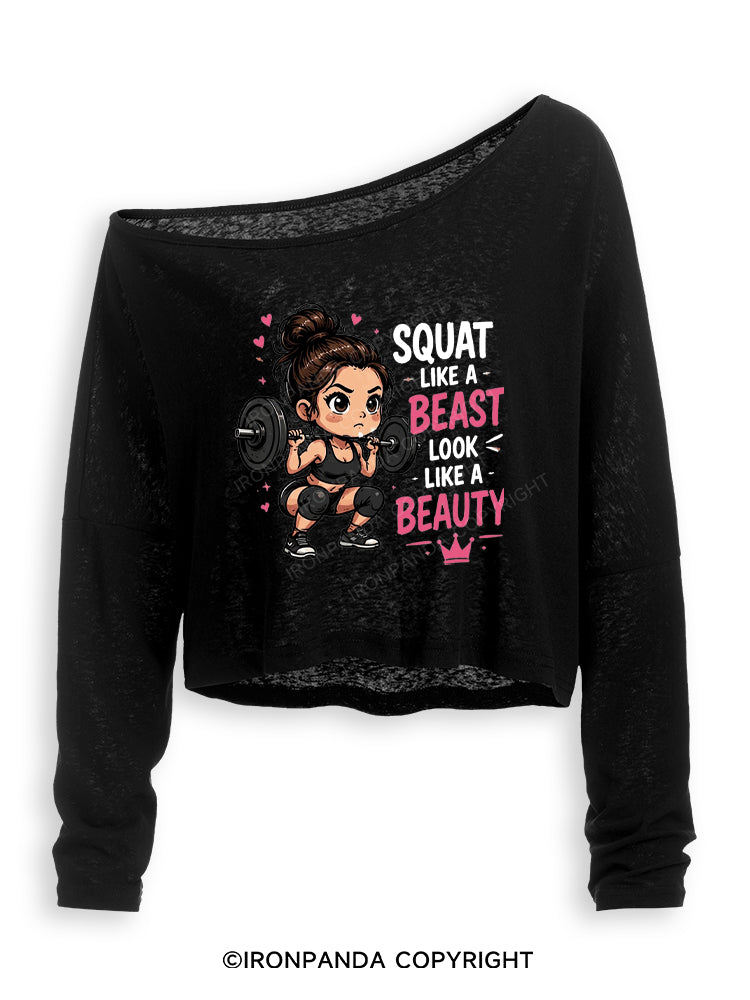 SQUAT LIKE A BEAST LOOK LIKE A BEAUTY Off Shoulder Long Sleeve Crop Top