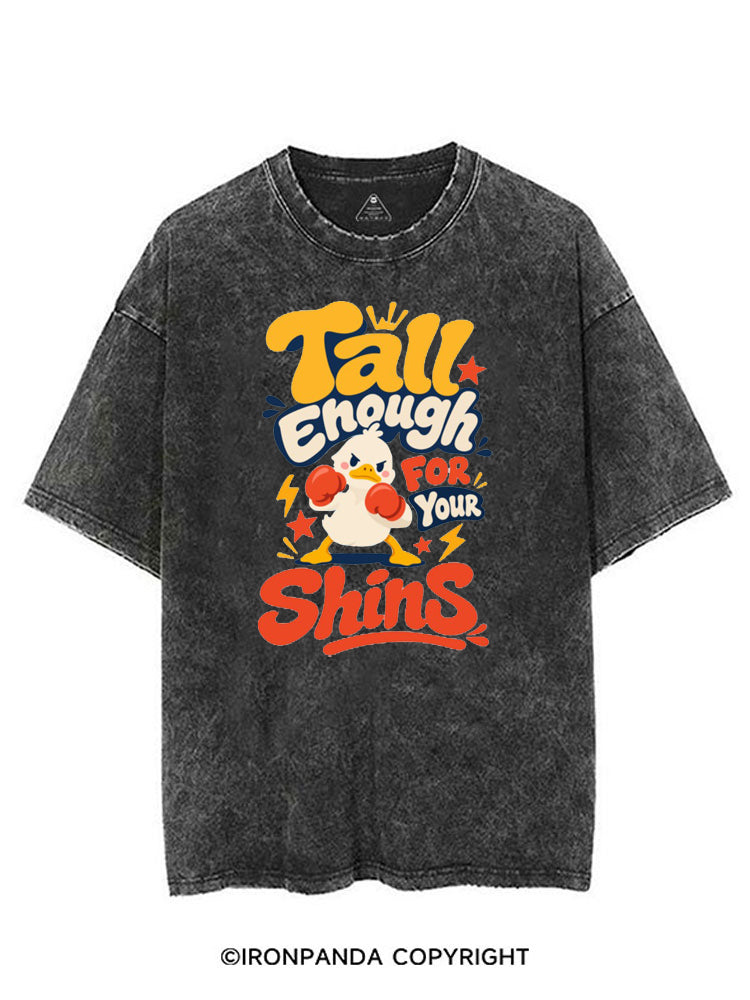 TALL ENOUGH FOR YOUR SHINS DUCK VINTAGE GYM SHIRT