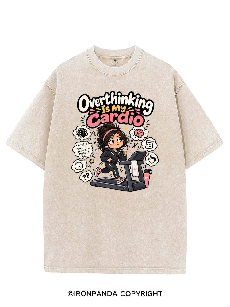 OVERTHINKING IS MY CARDIO FUNNY WORKOUT VINTAGE GYM SHIRT