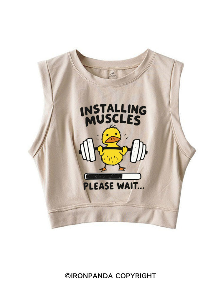 INSTALLING MUSCLES PLEASE WAIT WEIGHTLIFTING GYM DUCK SLEEVELESS CROP TOPS