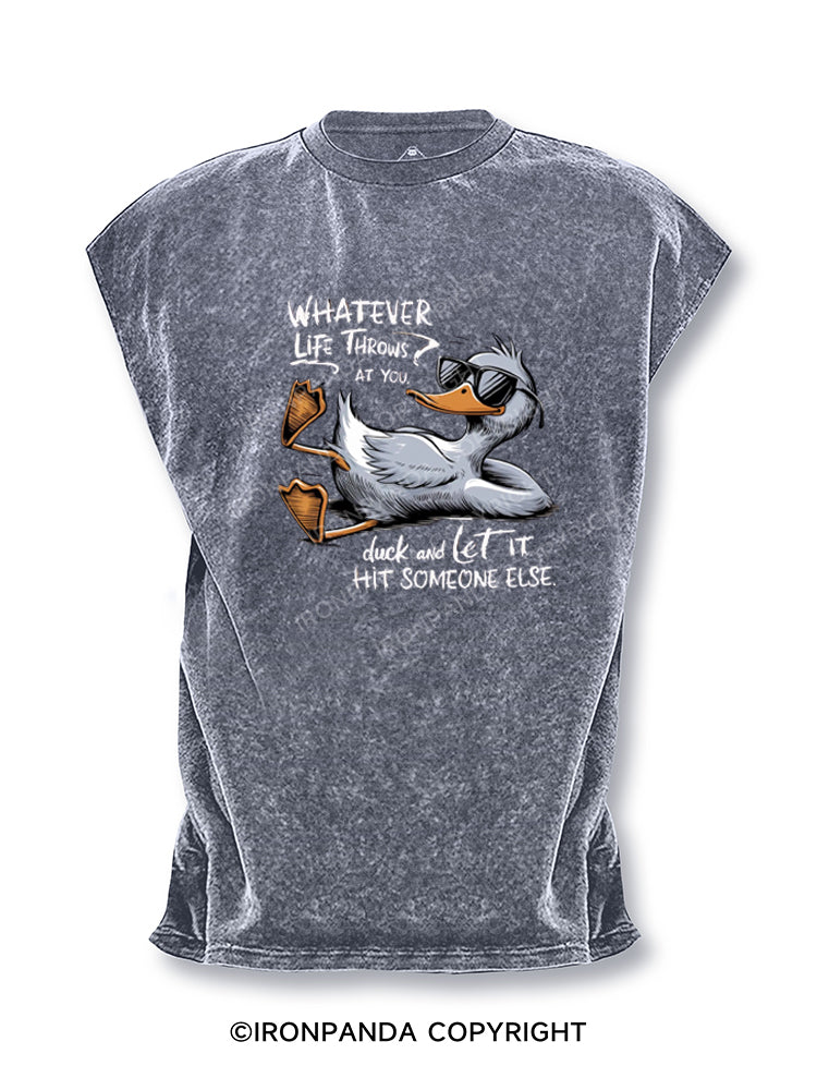 Whatever Life Throws At You Funny Sarcastic Cut Off Tank