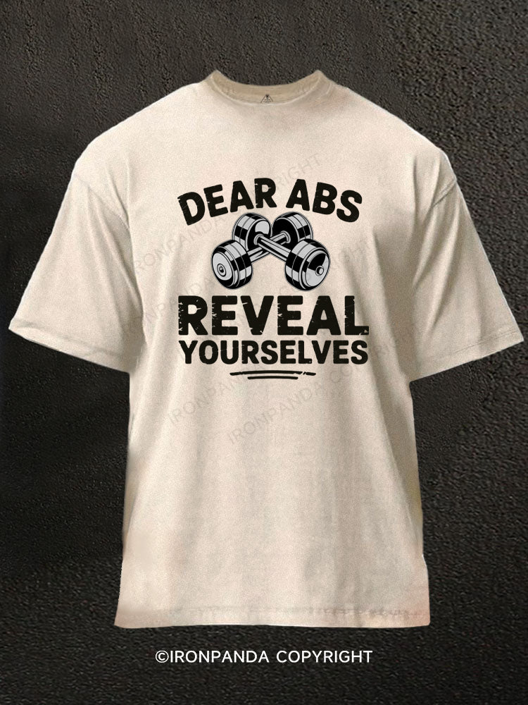 Dear Abs Reveal Yourself Washed Gym Shirt