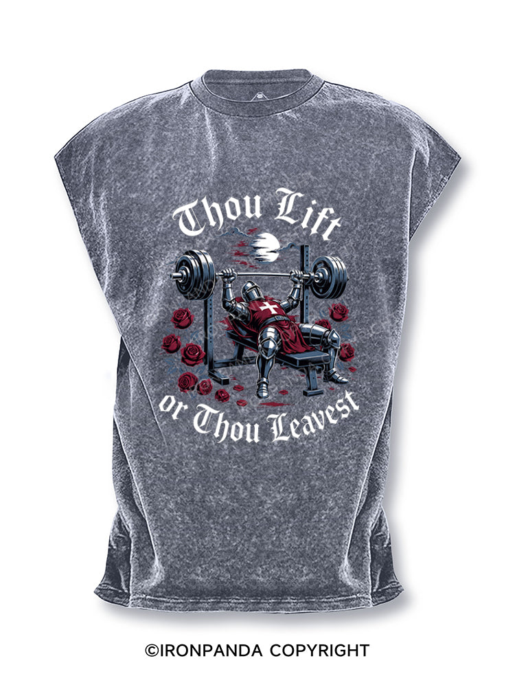 Thou Lift or Thou Leavest Cut Off Tank