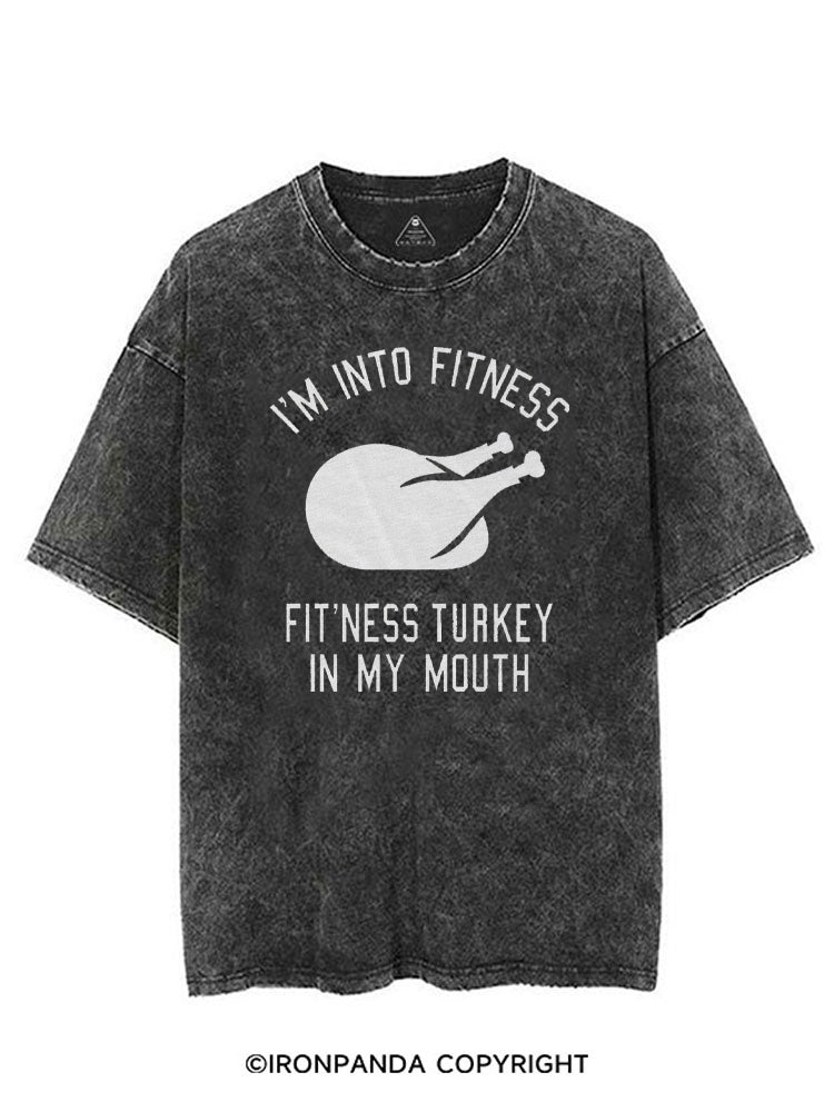 I'M INTO FITNESS FIT'NESS TURKEY IN MY MOUTH VINTAGE GYM SHIRT