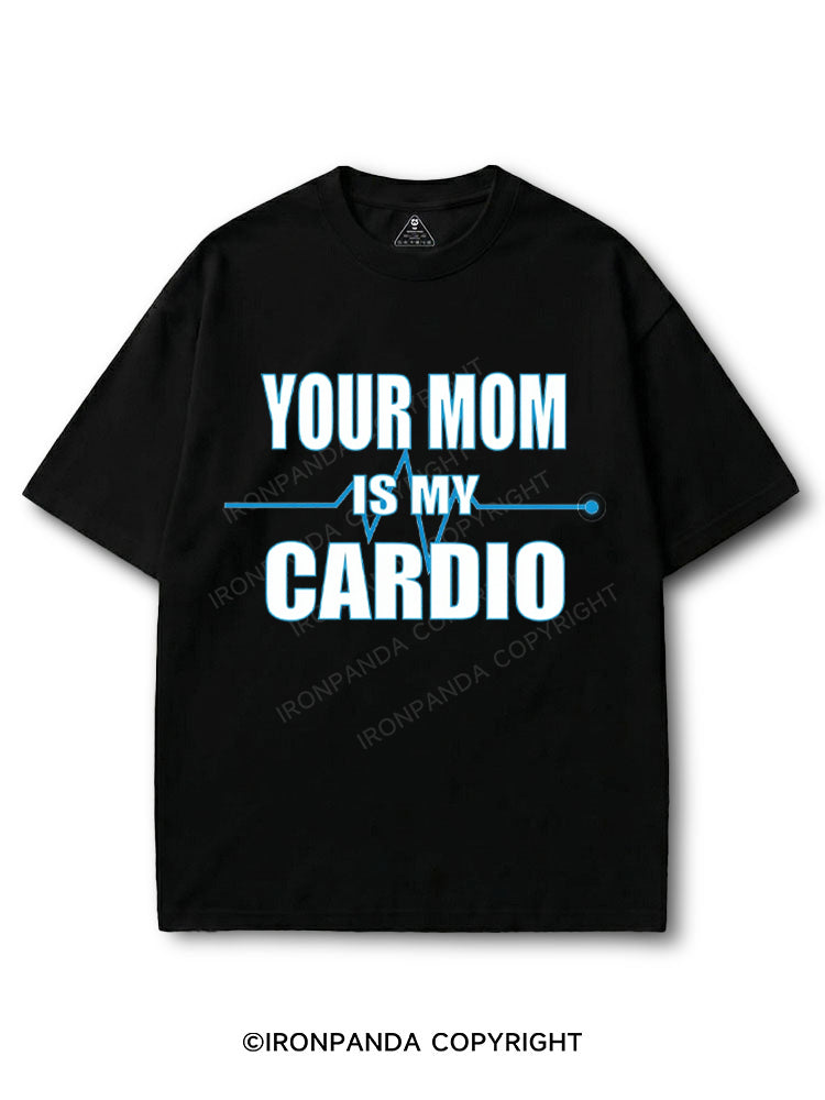 Your Mom is My Cardio Funny COTTON PUMP COVER