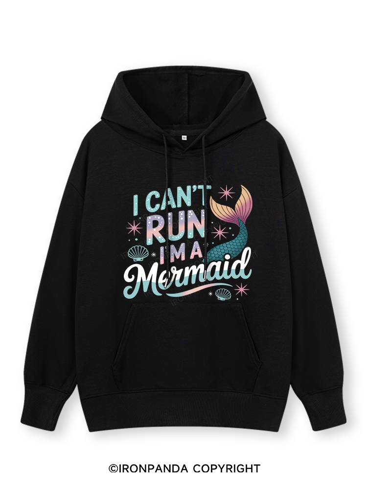 I CAN'T RUN I'M A MERMAID Classic Gym Hoodie