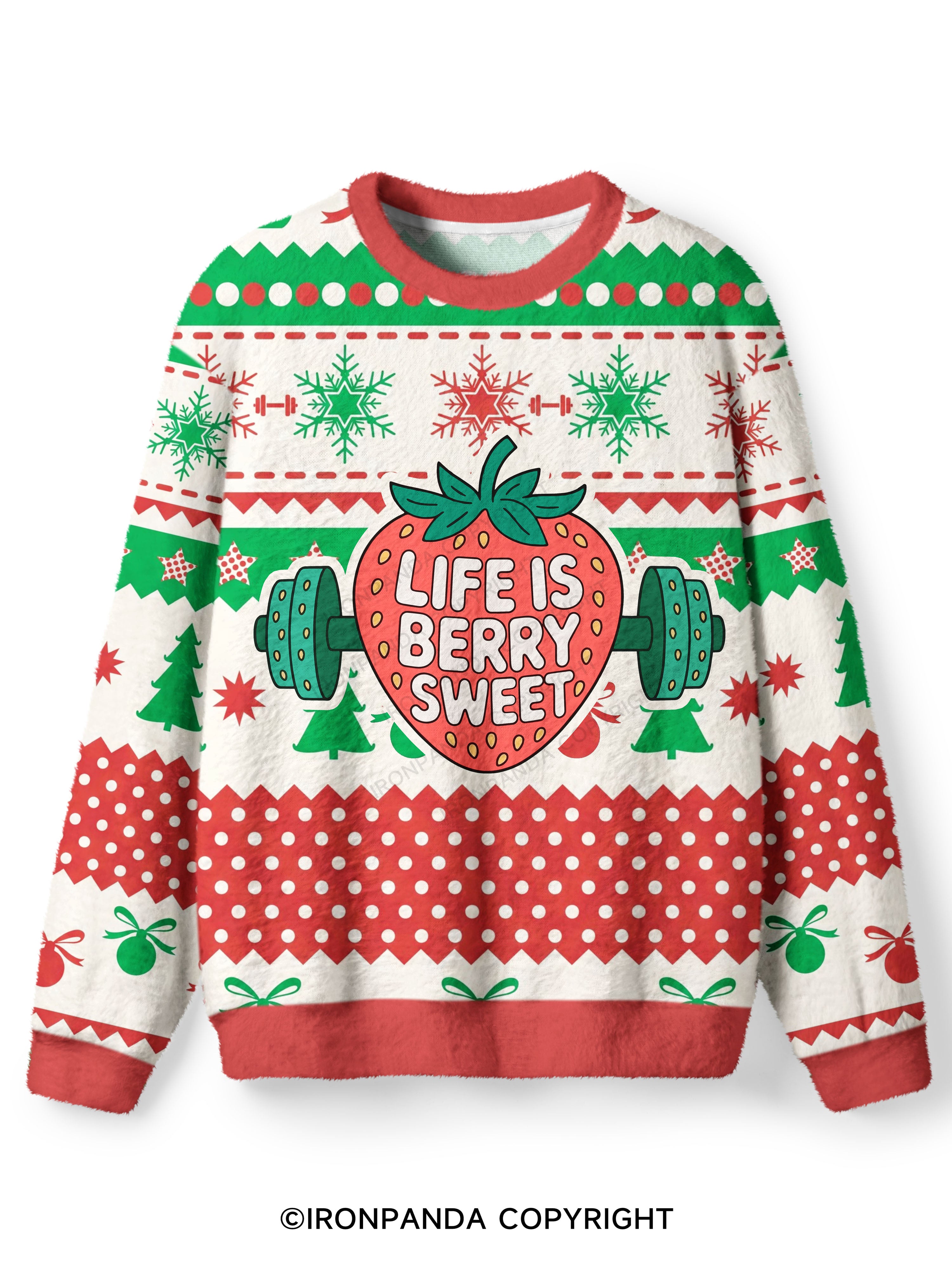 LIFE IS BERRY STRONG STRAWBERRY Ugly Fuzzy Fleece Sweater