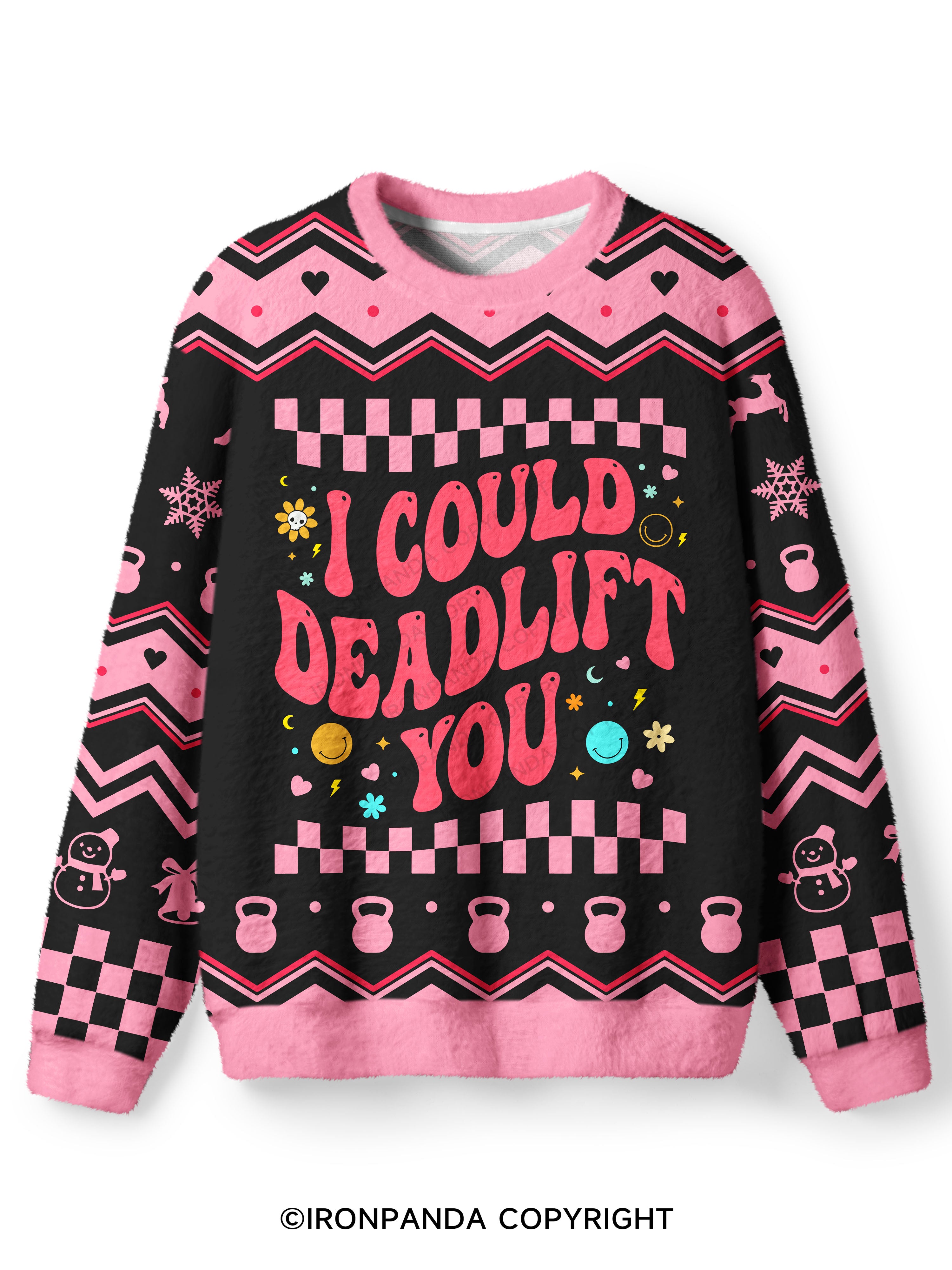 i could deadlift you Ugly Fuzzy Fleece Sweater