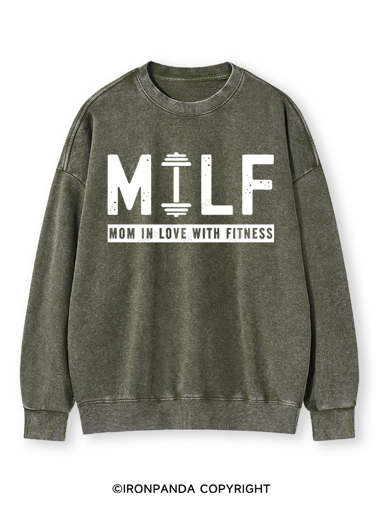 MILF MOM IN LOVE WITH FITNESS Washed Sweatshirt