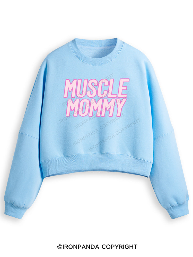 MUSCLE MOM Fleece Crop Sweatshirt