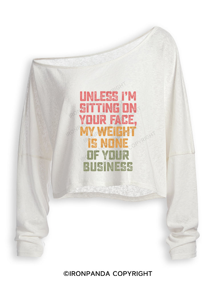 UNLESS I'M SITTING ON YOUR FACE Off Shoulder Long Sleeve Crop Top
