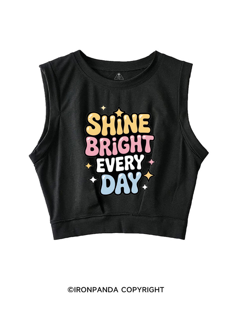 SHINE BRIGHT EVERY DAY SLEEVELESS CROP TOPS
