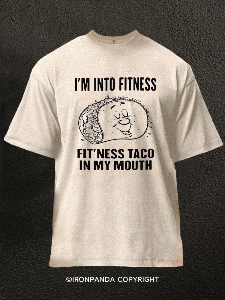 I'm Into Fitness Taco Washed Gym Shirt
