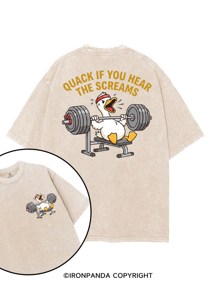QUACK IF YOU HEAR THE SCREAMS printed Gym Shirt
